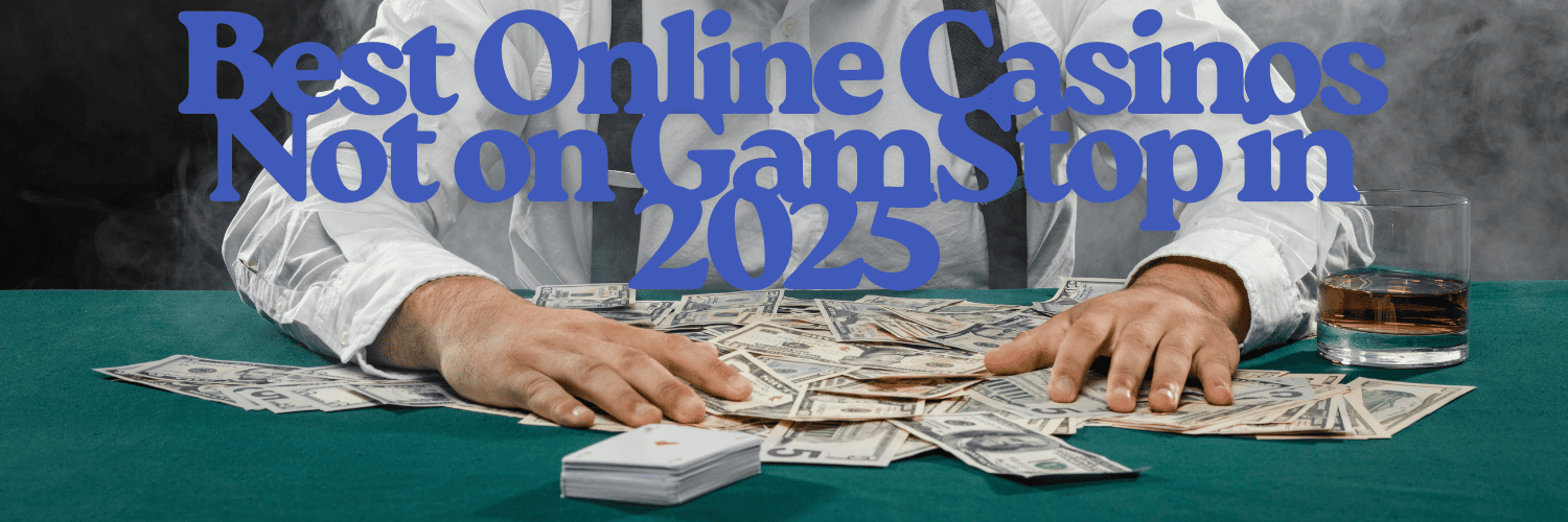 Explore the Exciting World of Casinos Not Listed on Gamstop Explore the Exciting World of Casinos Not Listed on Gamstop